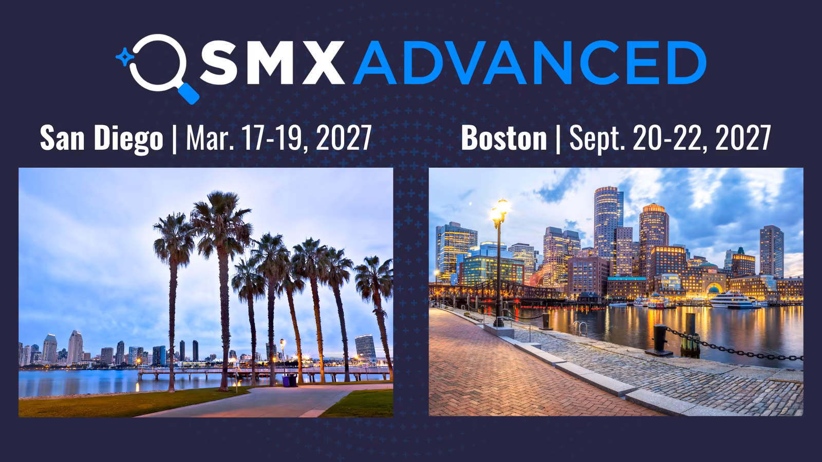 Hình ảnh minh họa sự kiện SMX Advanced 2027 tại San Diego và Boston